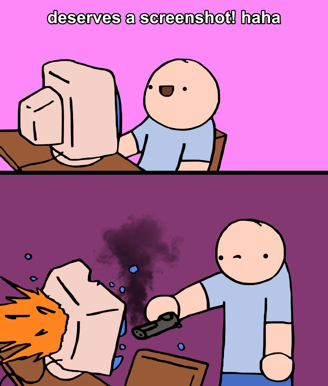 Deserves a Screenshot! Haha meme template variation