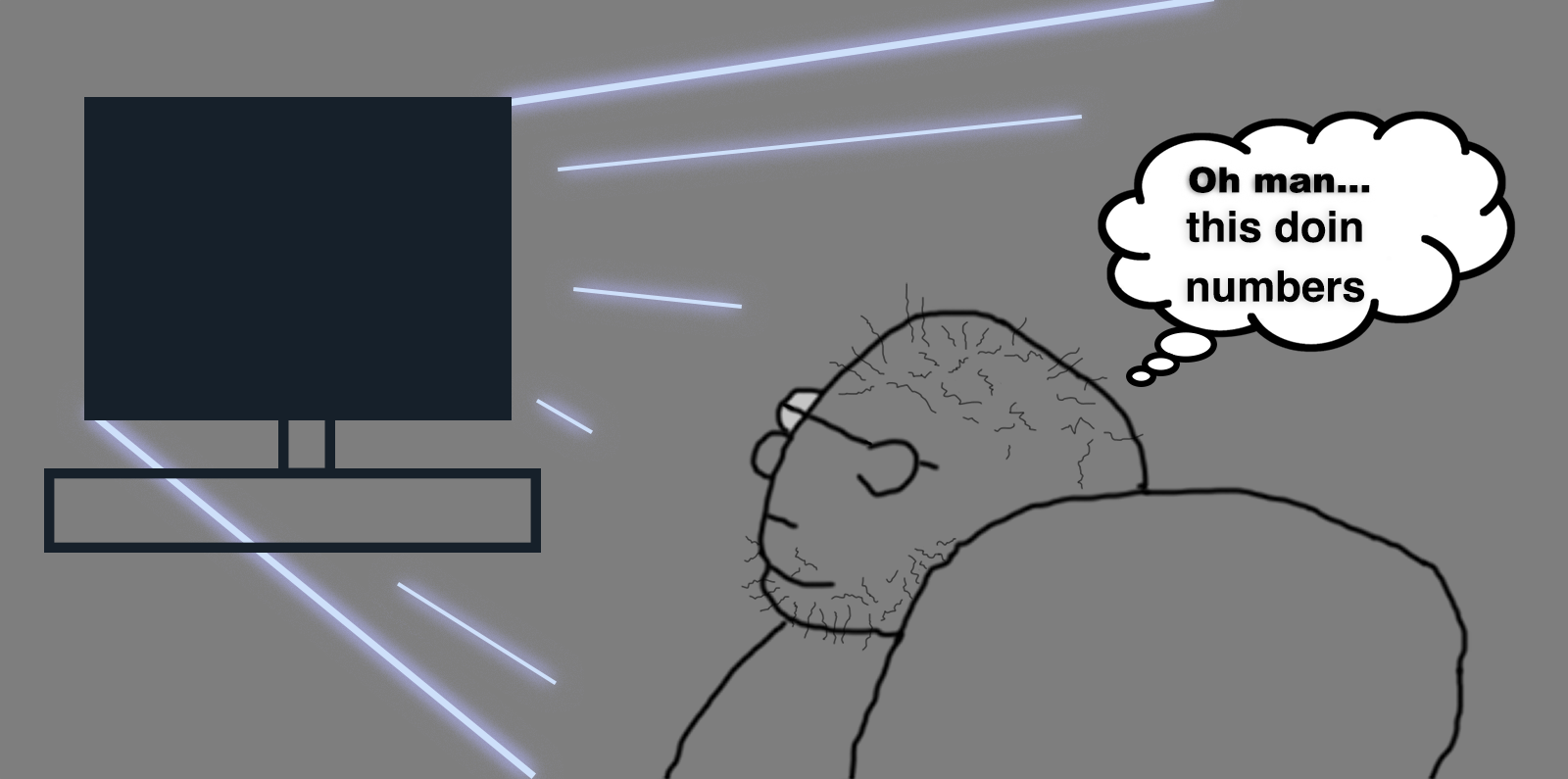 Oh Man... This Doin Numbers  meme template